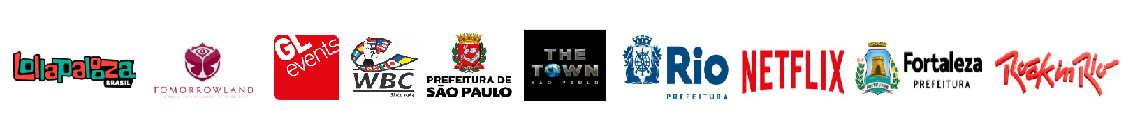Logos de clientes: Lollapalooza, Tomorrowland, GL events, WBC, Prefeitura de São Paulo, The Town, Prefeitura do Rio, Netflix, Prefeitura de Fortaleza e Rock in Rio